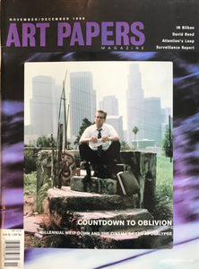 ART PAPERS 23.06 - Nov/Dec 1999