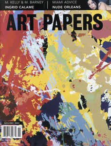 ART PAPERS 27.06 - Nov/Dec 2003 - SOLD OUT