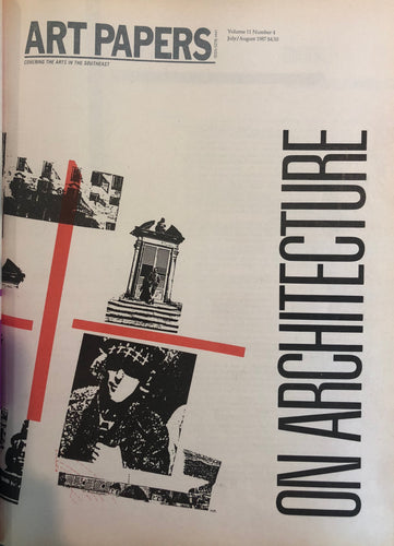 ART PAPERS 11.04 - July/Aug 1987 - SOLD OUT